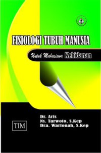 Image of Fisiologi Tubuh Manusia untuk Mahasiswa Kebidanan