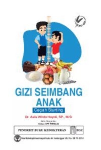 Image of Gizi Seimbang Anak: Cegah Stunting