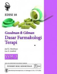 Image of Goodman & Gilman Dasar Farmakologi Terapi, Edisi 10, Volume 3