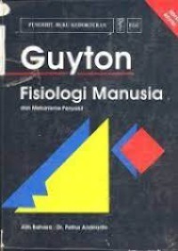 Image of Guyton Fisiologi Manusia dan Mekanisme Penyakit, Edisi Revisi/III