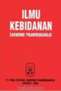 Image of Ilmu Kebidanan Sarwono Prawirohardjo Edisi Keempat