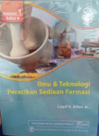 Image of Ilmu & Teknologi Peracikan Sediaan Farmasi, Edisi 4, Volume 1