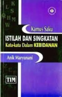 Kamus Saku Istilah dan Singkatan Kata- Kata Dalam Kebidanan