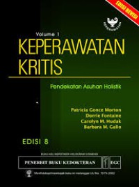 Image of Keperawatan Kritis: Pendekatan Asuhan Holistik, Edisi 8, Vol. 1
