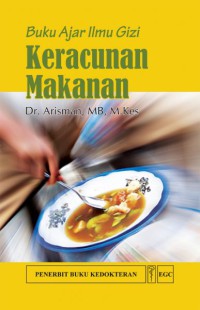 Image of Keracunan Makanan: Buku Ajar Ilmu Gizi