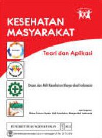 Image of Kesehatan Masyarakat Teori dan Aplikasi