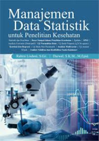 Image of Manajemen Data Statistik Untuk Penelitian Kesehatan