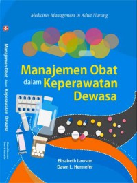 Image of Manajemen Obat Dalam Keperawatan Dewasa