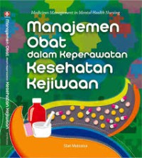 Image of Manajemen Obat Dalam Keperawatan Kesehatan Kejiwaan