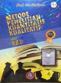 Image of Metode Penelitian Kuantitatif, Kualitatif dan R & D