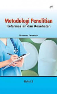 Image of Metodologi Penelitian Kefarmasian dan Kesehatan