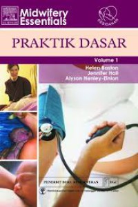 Image of Midwifery Essentials: Praktik Dasar, Volume 1