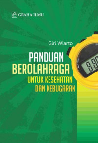 Image of Panduan Berolahraga Untuk Kesehatan dan Kebugaran