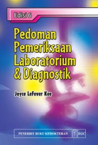 Image of Pedoman Pemeriksaan Laboratorium & Diagnostik, Edisi 6