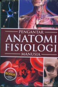 Image of Pengantar Anatomi Fisiologi Manusia