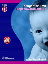Image of Pengantar Ilmu Keperawatan Anak, Buku 1