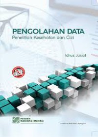 Image of Pengolahan Data Penelitian Kesehatan dan Gizi