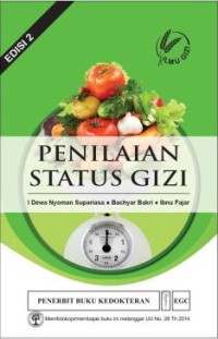 Image of Penilaian Status Gizi, Edisi 2