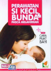 Image of Perawatan Si Kecil & Bunda Pasca Melahirkan Plus Cara Pijat Bayi
