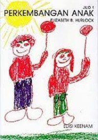 Image of Perkembangan Anak, Edisi Keenam, Jilid 1