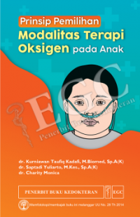 Image of Prinsip Pemilihan Modalitas Terapi Oksigen pada Anak
