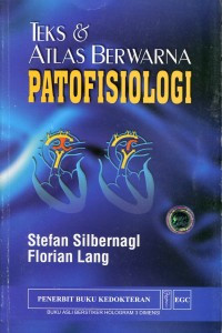 Image of Teks & atlas Berwarna Patofisiologi