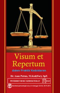 Image of Visum Et Repertum  Dalam Praktik Kedokteran