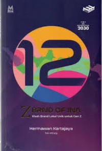 Image of Z BRND OF INA  Kisah Brand Lokal Unik Untuk Gen Z
